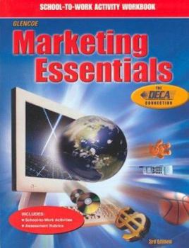 Paperback Marketing Essentials, School-To-Work Activity Workbook Book