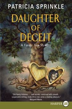 Daughter of Deceit: A Family Tree Mystery - Book #3 of the Family Tree