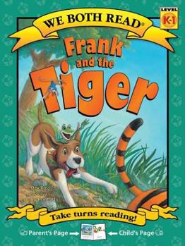 Paperback We Both Read-Frank and the Tiger (Pb) Book