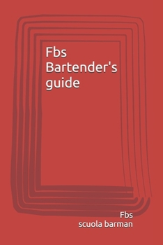 Paperback Fbs Bartender's guide [Italian] Book