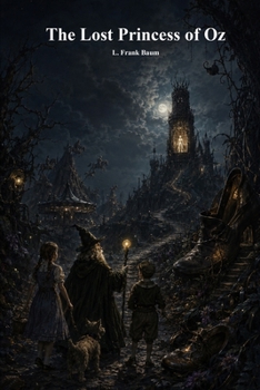The Lost Princess of Oz