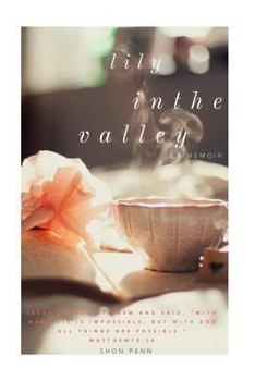 Paperback "Lily in the Valley" Book