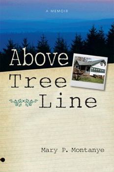 Paperback Above Tree Line: A Memoir Book