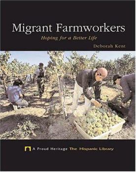 Library Binding Migrant Farmworkers: Hoping for a Better Life Book