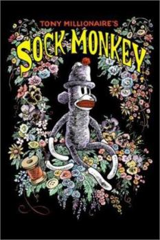 Sock Monkey: A Children's Book - Book  of the Sock Monkey