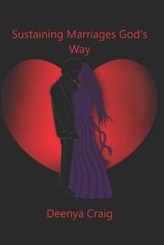Paperback Sustaining Marriages God's Way Book
