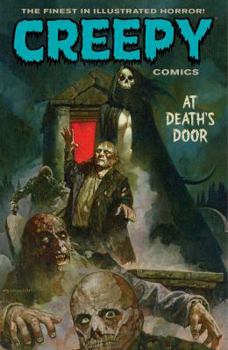 Creepy Comics Volume 2: At Death's Door - Book  of the Creepy Comics collected