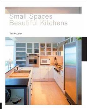 Hardcover Small Spaces, Beautiful Kitchens Book