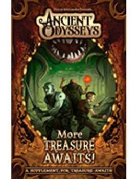 Paperback Ancient Odysseys: More Treasure Awaits! Book
