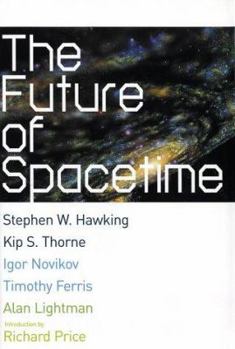Hardcover The Future of Spacetime Book