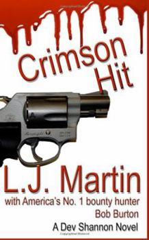 Crimson Hit - Book #1 of the Dev Shannon