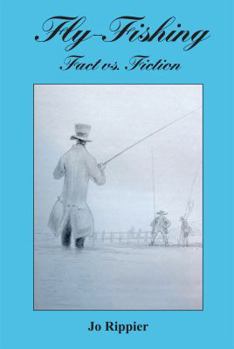 Hardcover Fly Fishing. Fact Vs Fiction Book