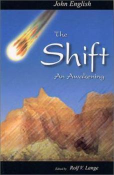 Paperback The Shift: An Awakening Book