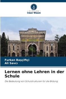 Paperback Lernen ohne Lehren in der Schule [German] Book