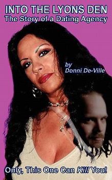 Paperback Into the Lyons Den: This One Will Kill You Book