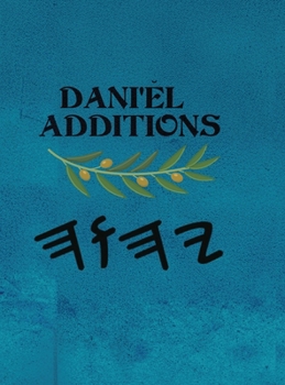 Hardcover Dani'ĕl Additions (Large Print) [Large Print] Book