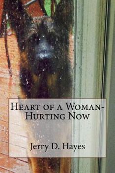 Paperback Heart of a Woman- Hurting Now Book