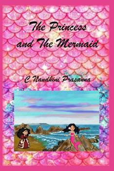 Paperback The Princess and The Mermaid Book