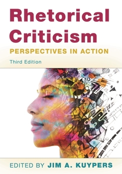 Paperback Rhetorical Criticism: Perspectives in Action Book