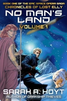 No Man's Land: Volume 1 (Chronicles of Lost Elly)