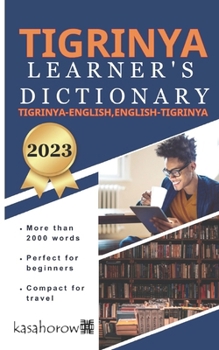 Paperback Tigrinya Learner's Dictionary: Tigrinya-English, English-Tigrinya Book