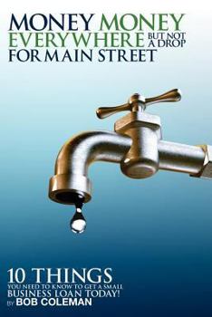 Paperback Money, Money Everywhere But Not a Drop for Main Street Book