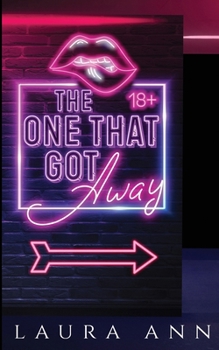 The One That Got Away