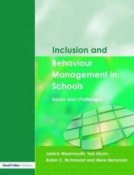 Paperback Inclusion and Behaviour Management in Schools: Issues and Challenges Book