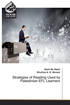 Paperback Strategies of Reading Used by Palestinian EFL Learners Book