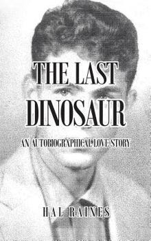 Hardcover The Last Dinosaur Book