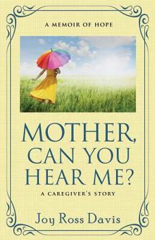 Paperback Mother, Can You Hear Me? Book