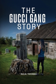 Paperback The Gucci Gang Story Book