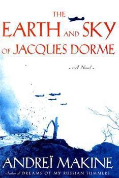 Hardcover The Earth and Sky of Jacques Dorme Book