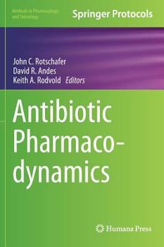 Hardcover Antibiotic Pharmacodynamics Book