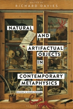 Paperback Natural and Artifactual Objects in Contemporary Metaphysics: Exercises in Analytic Ontology Book