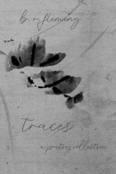 Paperback traces ... a poetry collection Book