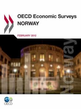 OECD Economic Surveys: Norway: 2012