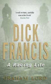 Paperback Dick Francis : A Racing Life Book