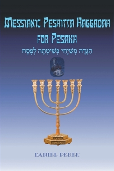 Paperback Messianic Peshitta Haggadah for Pesakh Book