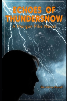 Paperback Echoes of Thundersnow Book