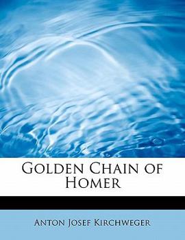The Golden Chain Of Homer