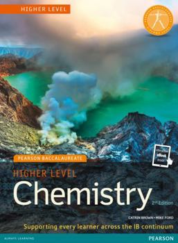 Paperback Pearson Baccalaureate Chemistry Higher Level 2nd Edition Print and Online Edition for the Ib Diploma [With eBook] Book