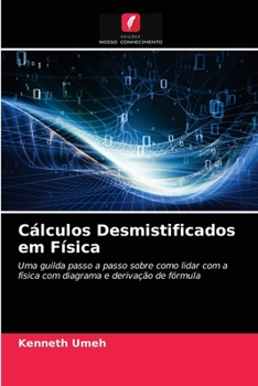 Paperback Cálculos Desmistificados em Física [Portuguese] Book