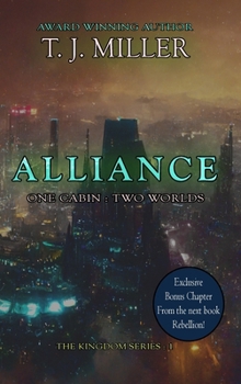 Hardcover Alliance: One Cabin: Two Worlds Book