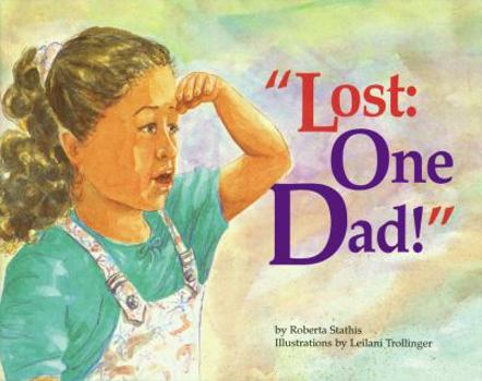 Hardcover Lost: One Dad! Book