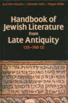Hardcover Handbook of Jewish Literature from Late Antiquity, 135-700 CE Book