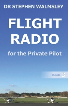 Paperback Flight Radio for the Private Pilot Book