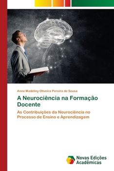 Paperback A Neurociência na Formação Docente [Portuguese] Book