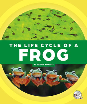 Library Binding The Life Cycle of a Frog Book