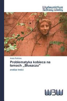 Paperback Problematyka kobieca na lamach, Bluszczu" [Polish] Book